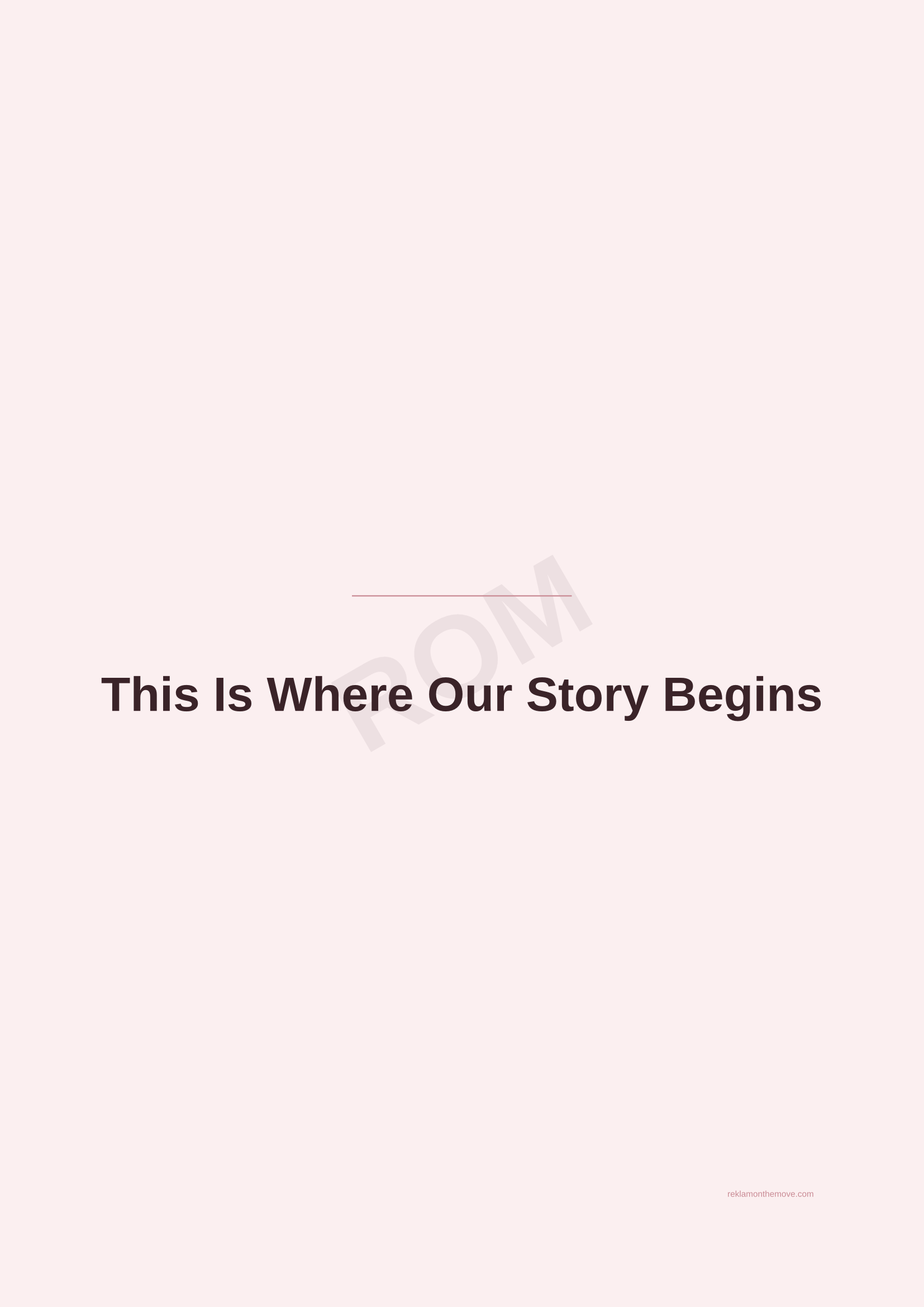 This Is Where Our Story Begins · Gül — ROM dijital ürün önizlemesi (filigranlı)