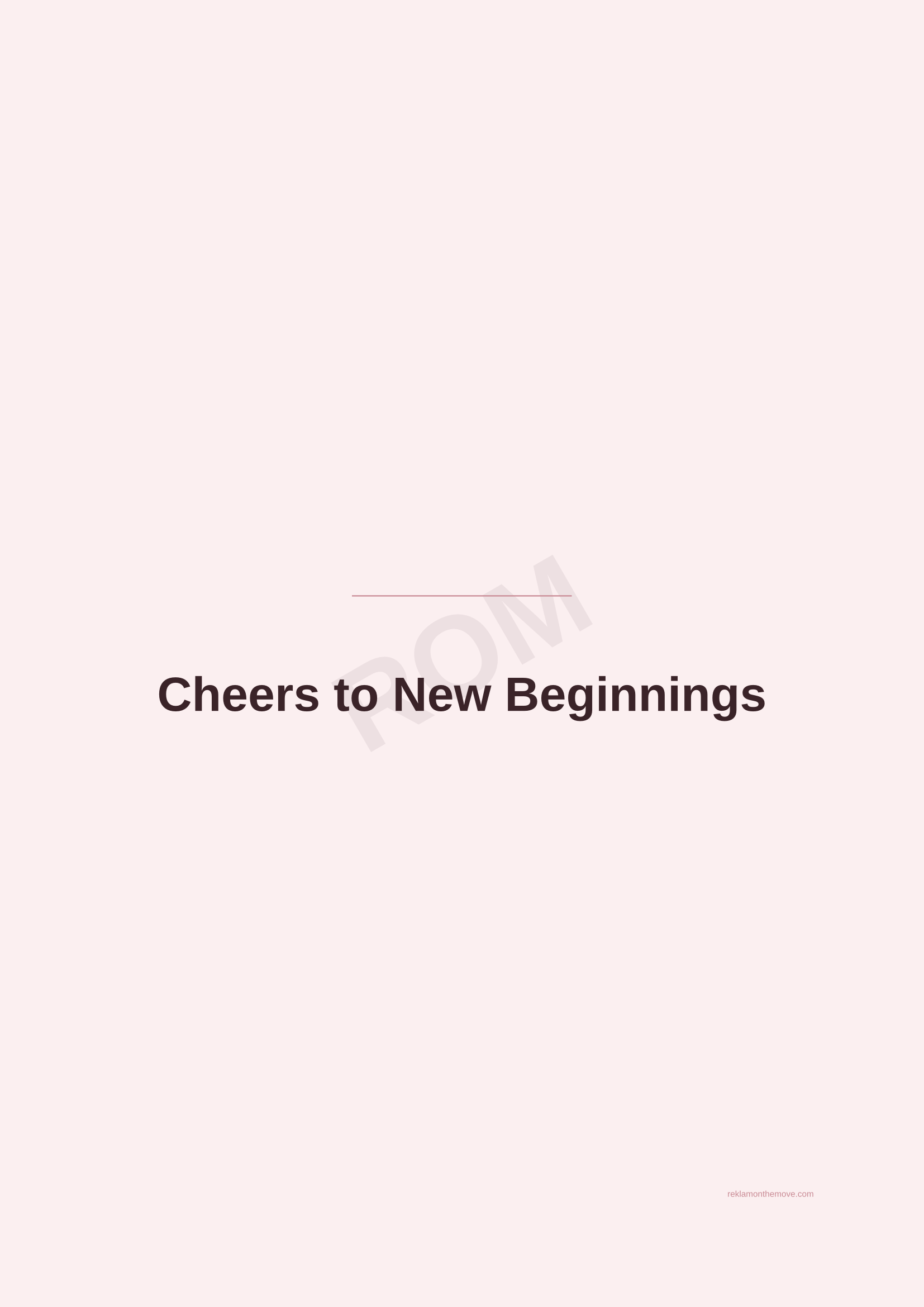Cheers to New Beginnings · Gül — ROM dijital ürün önizlemesi (filigranlı)