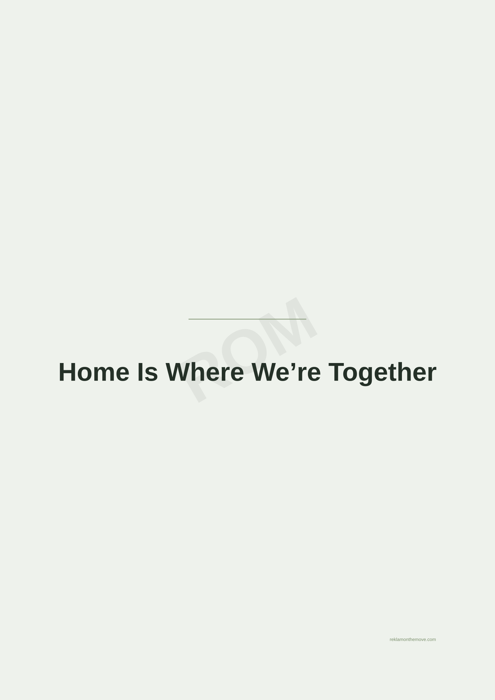 Home Is Where We're Together · Adaçayı — ROM dijital ürün önizlemesi (filigranlı)