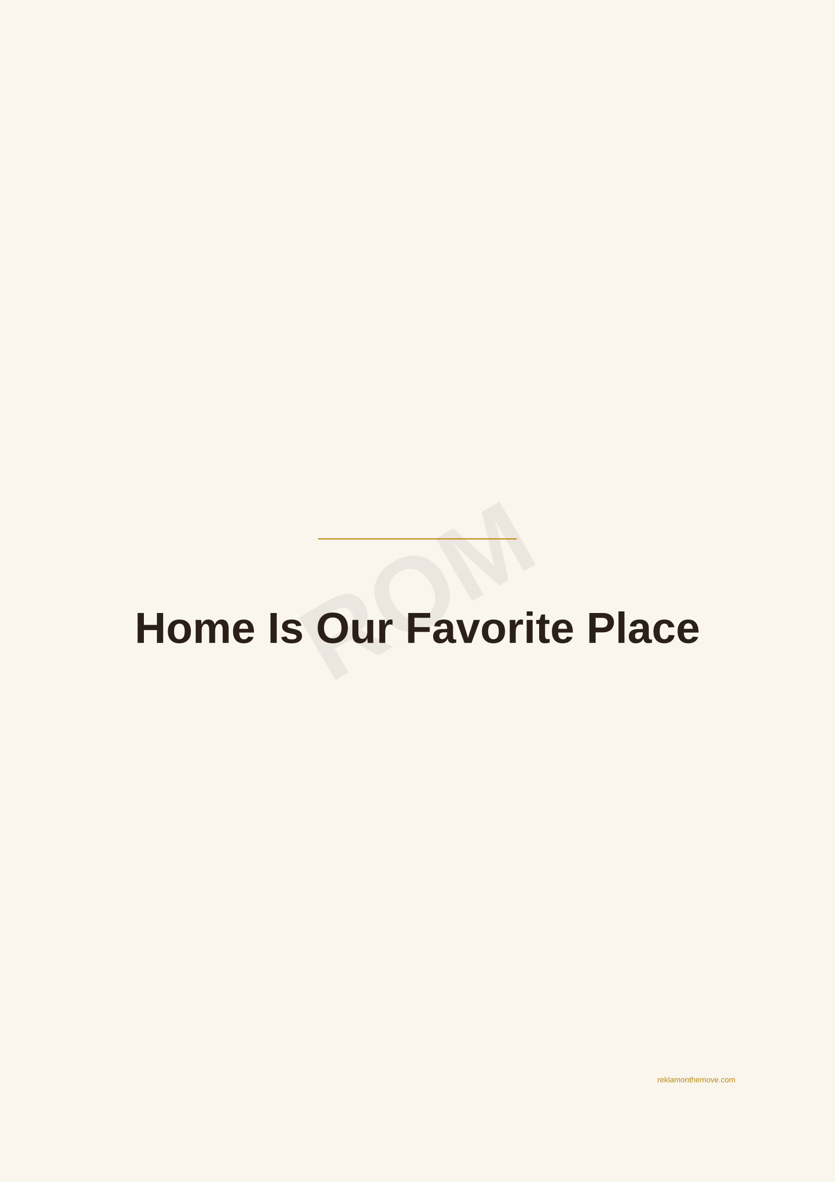 Home Is Our Favorite Place · Espresso — ROM dijital ürün önizlemesi (filigranlı)