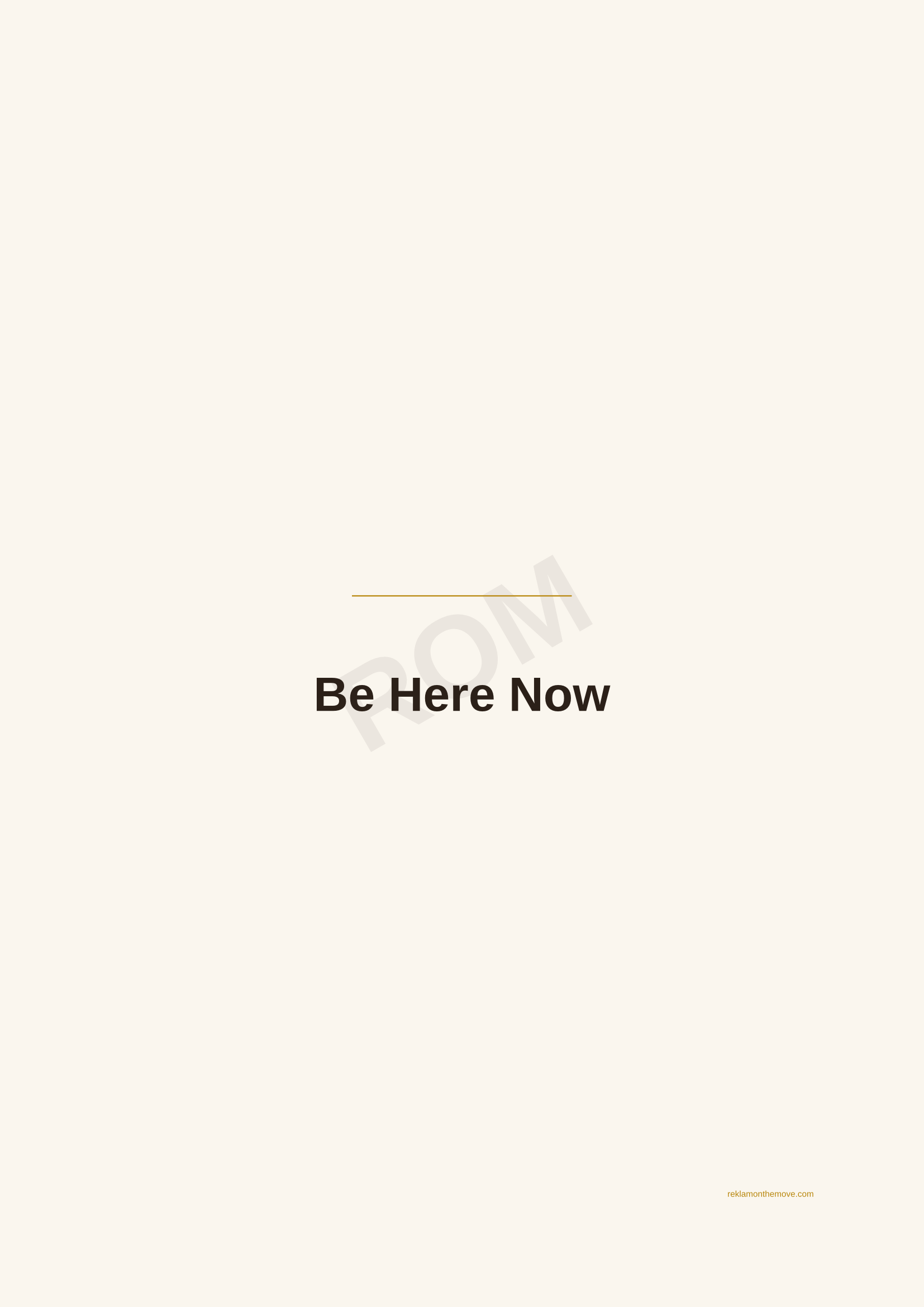 Be Here Now · Espresso — ROM dijital ürün önizlemesi (filigranlı)