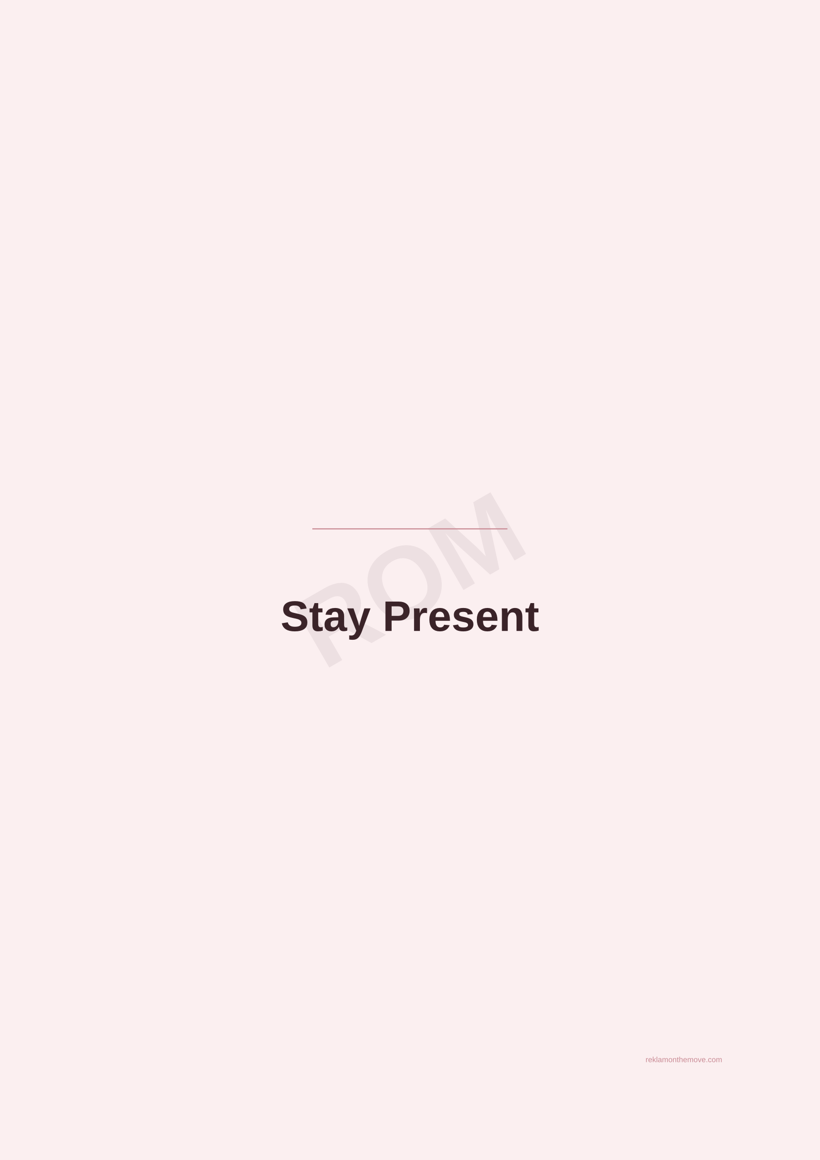 Stay Present · Gül — ROM dijital ürün önizlemesi (filigranlı)