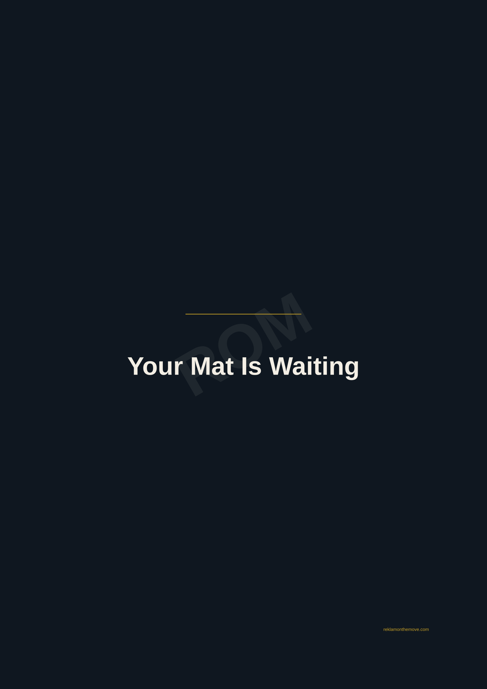 Your Mat Is Waiting · Gece — ROM dijital ürün önizlemesi (filigranlı)