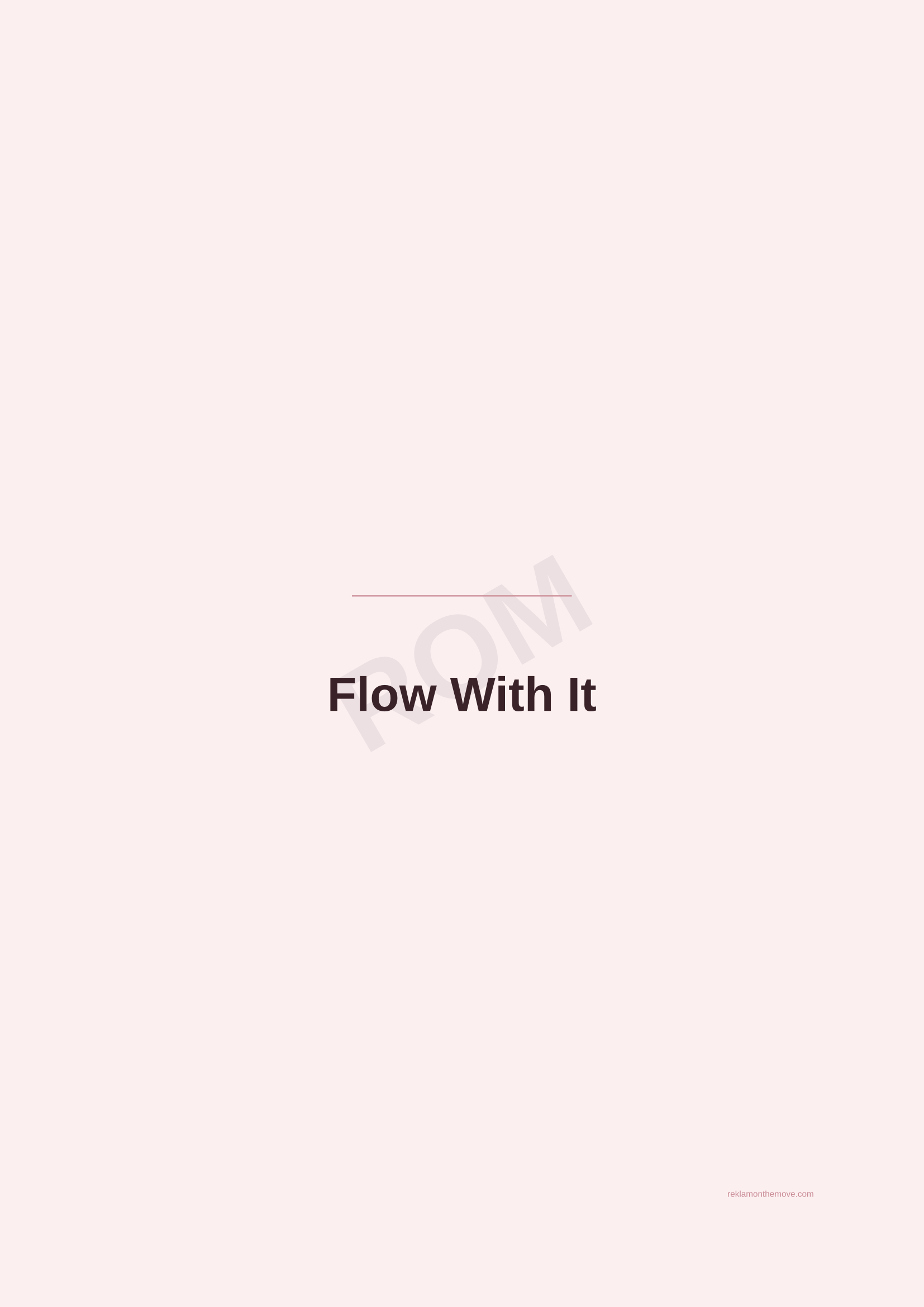 Flow With It · Gül — ROM dijital ürün önizlemesi (filigranlı)