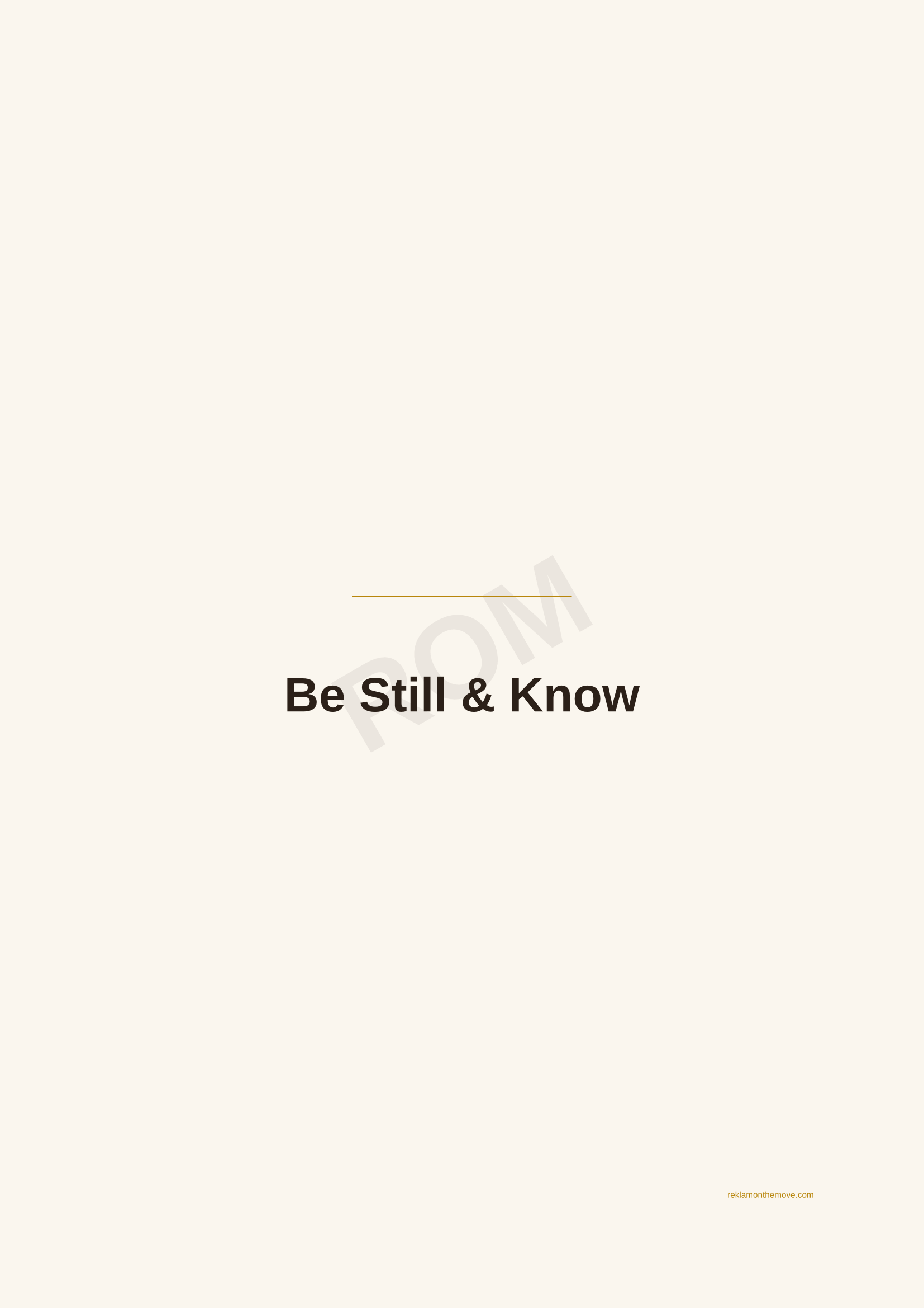 Be Still & Know · Espresso — ROM dijital ürün önizlemesi (filigranlı)