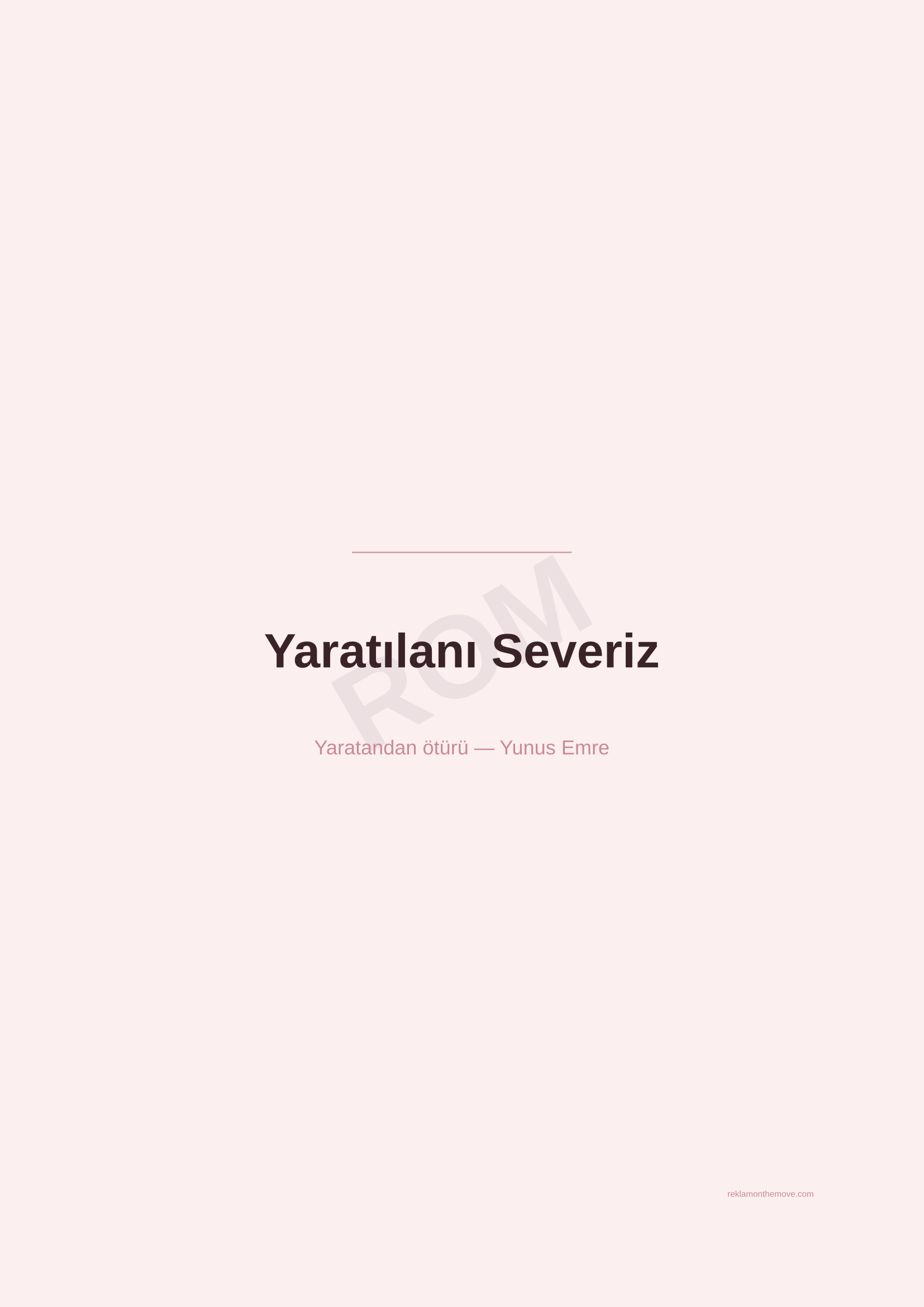 Yaratılanı Severiz · Gül — ROM dijital ürün önizlemesi (filigranlı)
