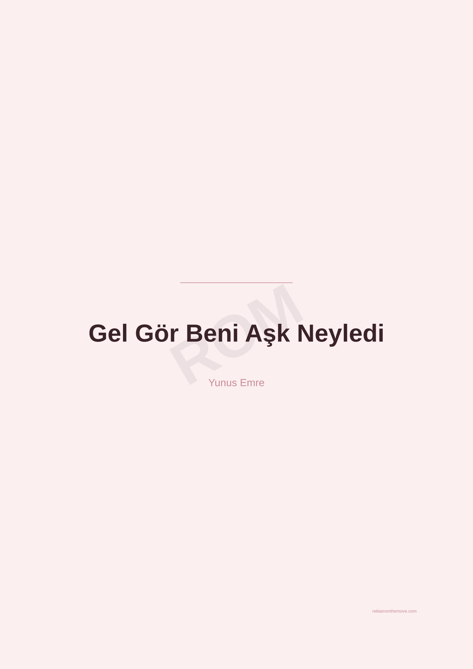 Gel Gör Beni Aşk Neyledi · Gül — ROM dijital ürün önizlemesi (filigranlı)