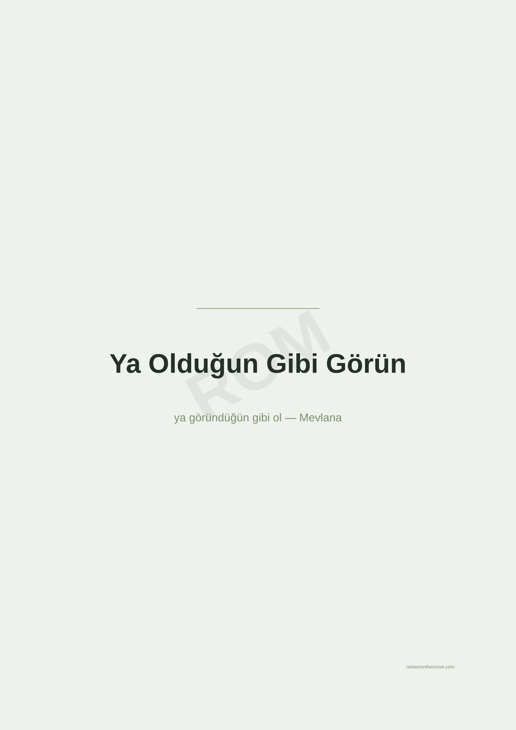 Ya Olduğun Gibi Görün · Adaçayı — ROM dijital ürün önizlemesi (filigranlı)