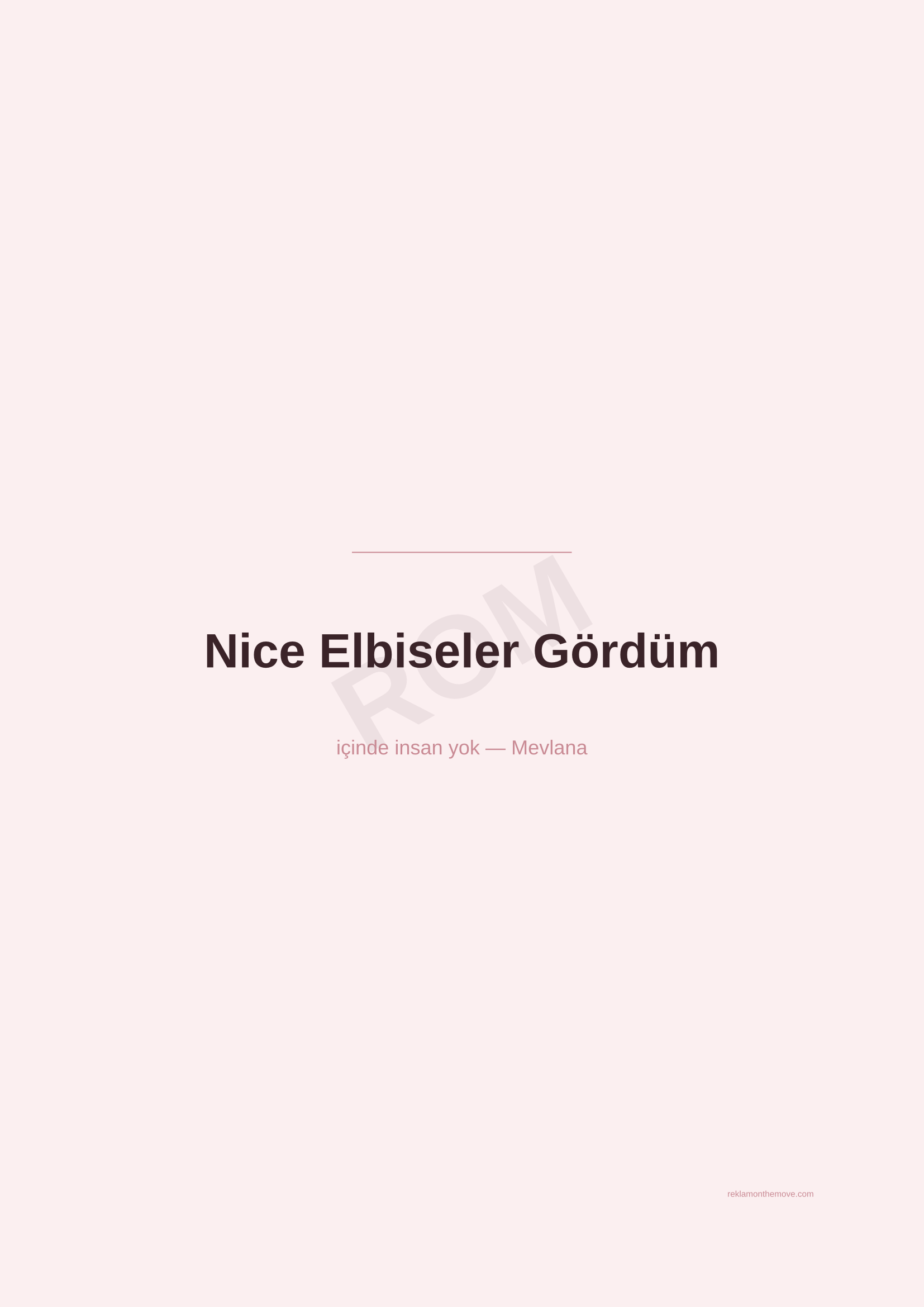 Nice Elbiseler Gördüm · Gül — ROM dijital ürün önizlemesi (filigranlı)