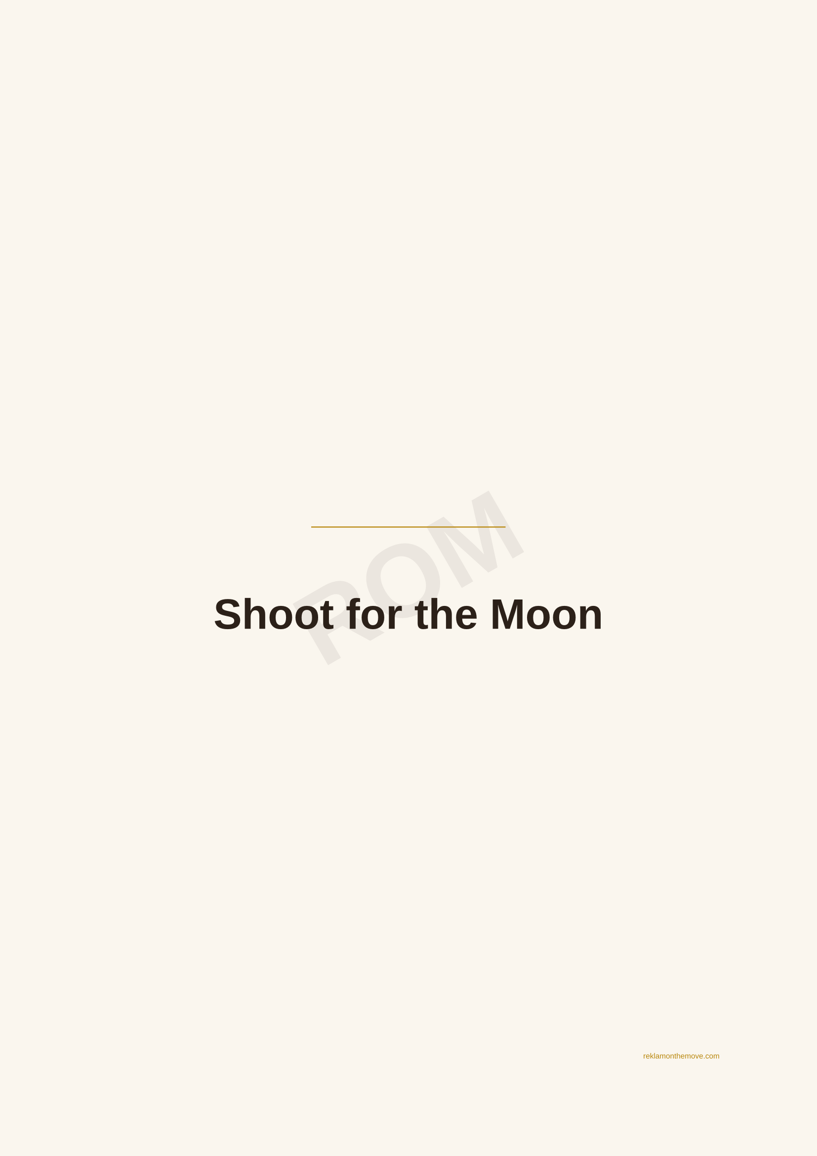 Shoot for the Moon · Espresso — ROM dijital ürün önizlemesi (filigranlı)