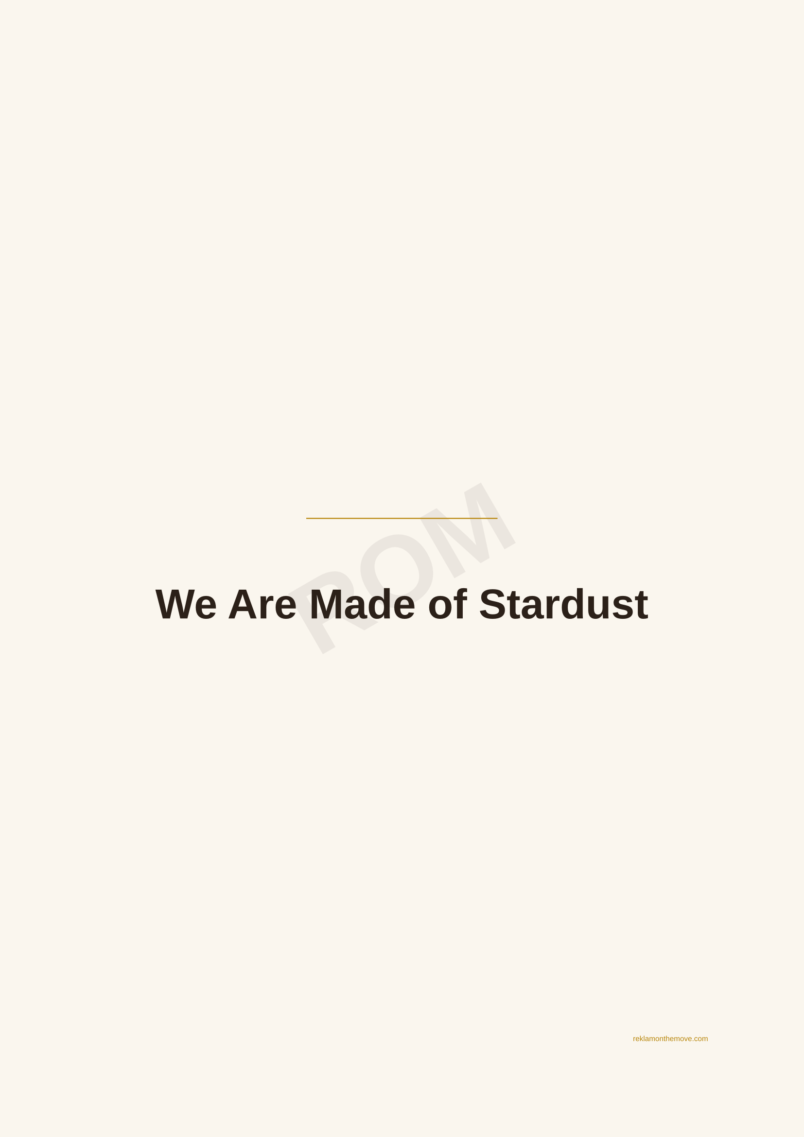 We Are Made of Stardust · Espresso — ROM dijital ürün önizlemesi (filigranlı)